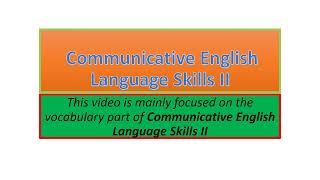 Communicative English Language Skills II vocabulary part one [upl. by Hanleigh]